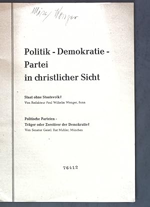 Seller image for Politik - Demokratie - Partei in christlicher Sicht; for sale by books4less (Versandantiquariat Petra Gros GmbH & Co. KG)