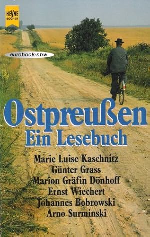 Seller image for Ostpreussen : ein Lesebuch. ausgew. und hrsg. von Ernst M. Frank. [Marie Luise Kaschnitz .] / Heyne-Bcher / 1 / Heyne allgemeine Reihe ; Nr. 7965 : Allgemeine Reihe for sale by Eichhorn GmbH