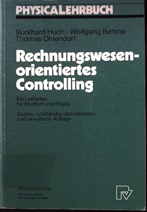 Seller image for Rechnungswesen-orientiertes Controlling : ein Leitfaden fr Studium und Praxis. Physica-Lehrbuch for sale by books4less (Versandantiquariat Petra Gros GmbH & Co. KG)