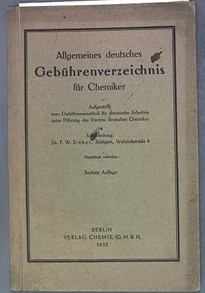 Seller image for Allgemeines deutsches Gebhrenverzeichnis fr Chemiker; for sale by books4less (Versandantiquariat Petra Gros GmbH & Co. KG)