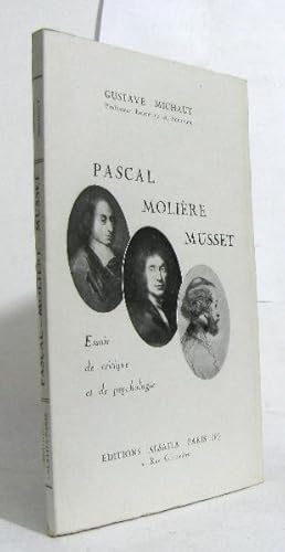 Image du vendeur pour Pascal molire musset essais de critique et de psychologie mis en vente par crealivres