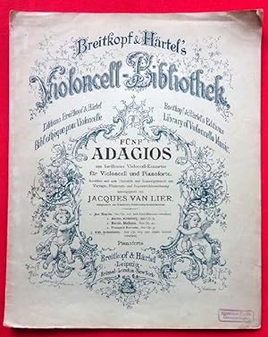 5 Adagios aus berühmten Violoncell-Konzerten für Violoncell und Pianoforte; Hier: Nr. 5 Robert Sc...