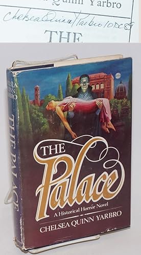 The Palace: a novel of Saint-Germain [#2 signed]