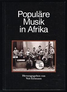 Bild des Verkufers fr Populre Musik in Afrika. - zum Verkauf von Libresso Antiquariat, Jens Hagedorn