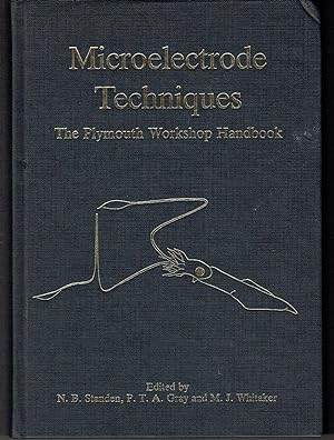 Seller image for Microelectrode Techniques: The Plymouth Workshop Manual for sale by Hyde Brothers, Booksellers