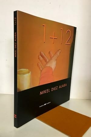 1+12. Mikel Diez Alaba. Con DVD video.