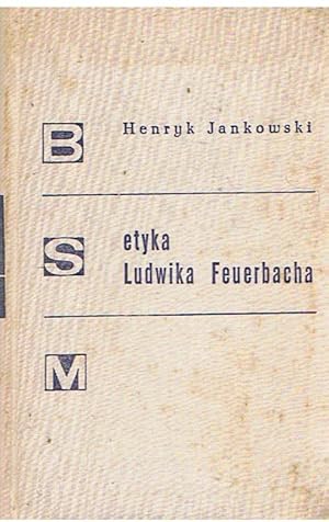 Seller image for Etyka Ludwika Feuerbacha for sale by Joie de Livre