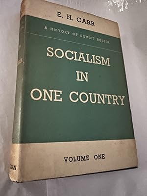 Image du vendeur pour Socialism in One Country 1924-1926. Volume One. (A History of Soviet Russia) mis en vente par SAVERY BOOKS
