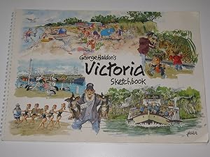 George Haddon's Victoria Sketchbook