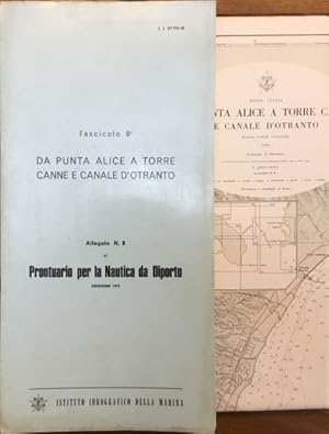 Allegato n.8 al Prontuario per la nautica da diporto. Da Punta Alice a Torre Canne e Canale d'Otr...