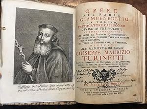 Opere del Padere F. Giambenedetto da Torino, predicatore Cappuccino. Divise in tre volumi. Volume...