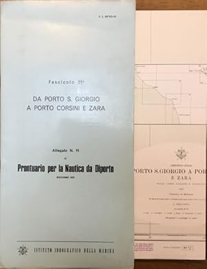 Allegato n.11 al Prontuario per la nautica da diporto. Da Porto S. Giorgio a Porto Corsini e Zara