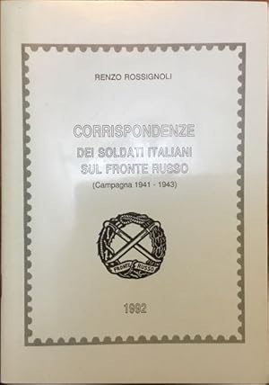 Corrispondenze dei soldati italiani sul fronte russo (Campagna 1941-1943)