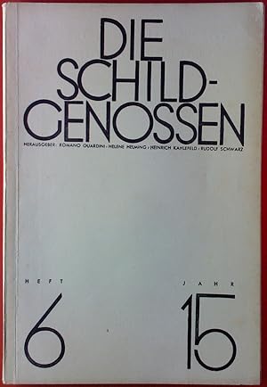 Imagen del vendedor de Die Schildgenossen. Heft 6. Jahrgang 15. August/September 1936. Zweimonatszeitschrift. INHALT: Neue Arbeiten zur altgermanischen Religionsgeschichte. Das Zeitalter der Verwirklichung etc. a la venta por biblion2