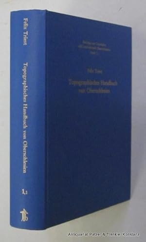 Bild des Verkufers fr Topographisches Handbuch von Oberschlesien. 1. Teilband. Neudruck der Ausgabe von 1864). Sigmaringen, Thorbecke, 1984. XII, 653 S. Originalleinenband. (Beitrge zur Geschichte u. Landeskunde Oberschlesiens, 1). (ISBN 3799565116). zum Verkauf von Jrgen Patzer