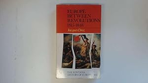 Bild des Verkufers fr Europe Between Revolutions, 1815-1848 zum Verkauf von Goldstone Rare Books