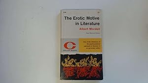 Seller image for The erotic motive in literature. for sale by Goldstone Rare Books
