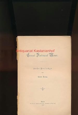 Bild des Verkufers fr Conrad Ferdinand Meyer,Sechs Vortrge"," zum Verkauf von Antiquariat Kastanienhof