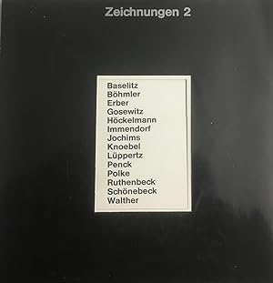Zeichnungen 2. Baselitz, Böhmler, Erber, Gosewitz, Höckelmann, Immendorf, Jochims, Knoebel, Lüppe...