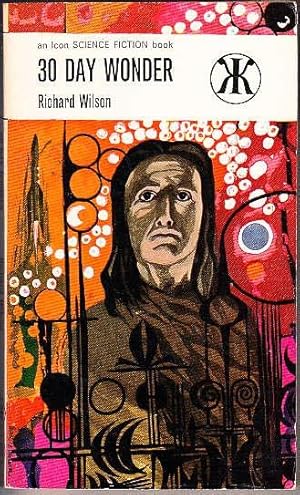 30 Day Wonder by Richard Wilson (1963 Icon Paperback)