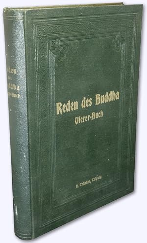 Die Reden des Buddha aus der "Angereihten Sammlung" - Anguttara Nikayo - des Pali-Kanons: Vierter...