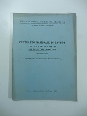 Contratto nazionale di lavoro per gli operai addetti all'industria mineraria (28 marzo 1953)