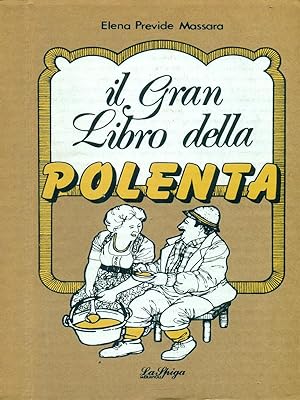 Il grande libro della polenta