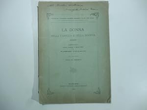 La donna nella famiglia e nella societa'. Conferenza tenuta il giorno 8 marzo 1888