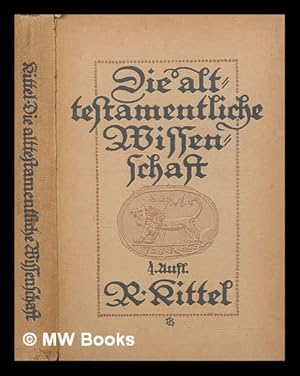 Image du vendeur pour Die alttestamentliche Wissenschaft in ihren wichtigsten Ergebnissen mis en vente par MW Books