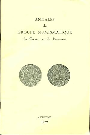 Annales du groupe numismatique du Comtat et de Provence
