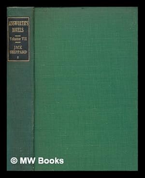 Imagen del vendedor de Jack Sheppard / W. Harrison Ainsworth ; illustrated from the original drawings by George Cruikshank - vol. 2 a la venta por MW Books