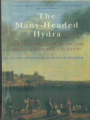 Seller image for The Many-Headed Hydra for sale by Librodifaccia