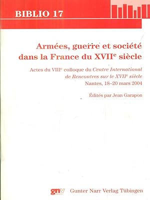 Bild des Verkufers fr Armees, guerre et societe dans la France du XVIIe siecle zum Verkauf von Librodifaccia