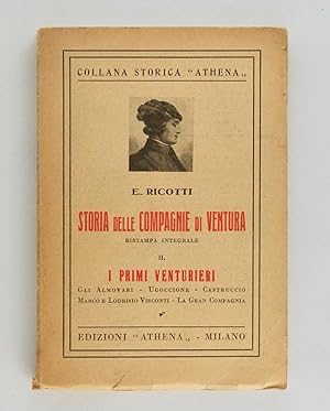 Storia delle Compagnie di Ventura in Italia (volume II) I primi venturieri