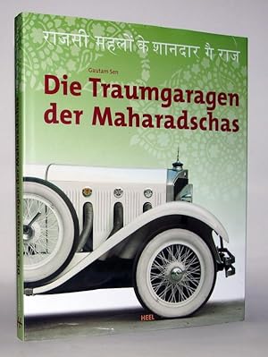 Die Traumgaragen der Maharadschas.