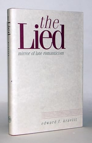 The Lied. Mirror of Late Romanticism.