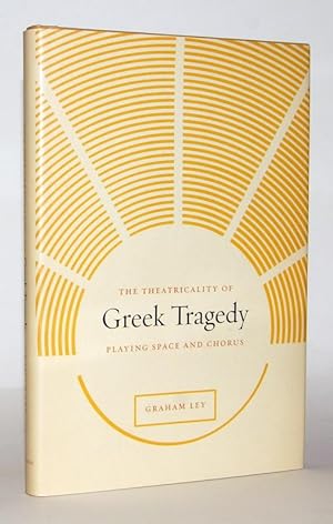 Seller image for The Theatricality of Greek Tragedy. Playing Space and Chorus. for sale by Antiquariat Stefan Wulf