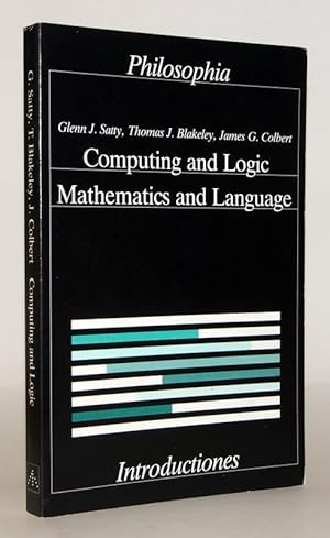 Seller image for Computing and Logic. Mathematics and Language. for sale by Antiquariat Stefan Wulf