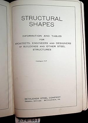 BETHLEMEM MANUAL OF STEEL CONSTRUCTIONS- Structural shapes : information and tables for architect...