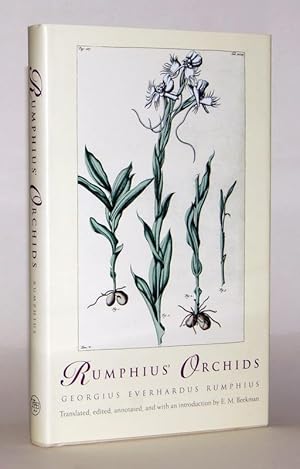 Rumphius' Orchids. Orchid Texts from The Ambonese Herbal by Georgius Everhardus Rumphius. Transla...