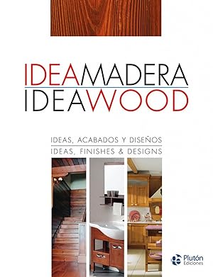 Imagen del vendedor de Idea madera = Idea wood a la venta por Imosver