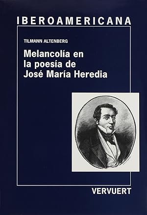 Seller image for Melancola en la poesa de Jos Mara Heredia. for sale by Imosver