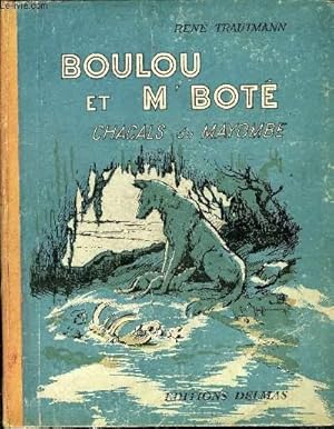 Bild des Verkufers fr Boulou et M'Bot - Chacals du Mayombe zum Verkauf von Le-Livre