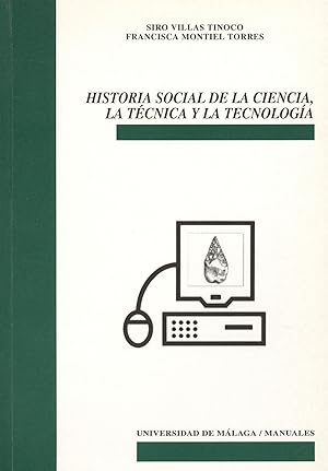 Imagen del vendedor de Historia Social de la Ciencia, la Tcnica y la Tecnologa a la venta por Imosver