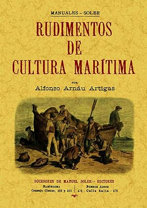 Rudimentos de cultura marítima (2 tomos en 1 volumen)