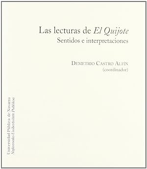 Seller image for Lecturas de el quijote las. sentidos e interpretaciones for sale by Imosver