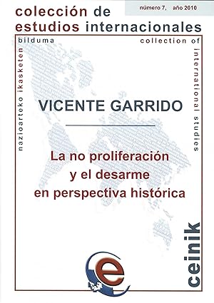 Seller image for La no proliferacin y el desarme en perspectiva histrica for sale by Imosver