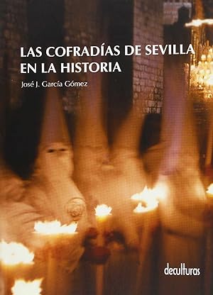 Imagen del vendedor de Las cofradas de Sevilla en la historia a la venta por Imosver