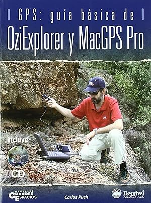 Image du vendeur pour Oziexplorer y macgps pro.g.basica (l+cd) gua bsica de oziexplorer y macgps pro mis en vente par Imosver