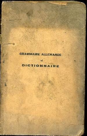 Seller image for Grammaire allemande simple et pratique et dictionnaire des mots usuels for sale by Le-Livre